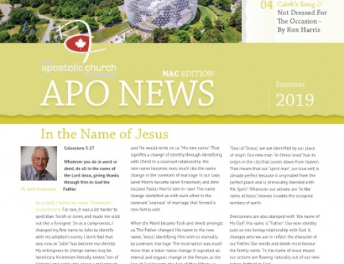 The Apostolic Church in Canada Summer 2019 Newsletter